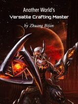 Another World’s Versatile Crafting Master