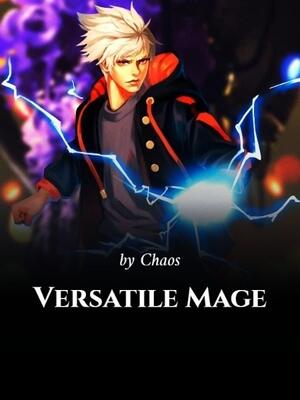 Versatile Mage (Web Novel)