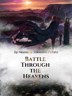 Battle Though The Heavens