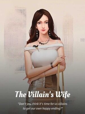 The Villain's Wife (WN)