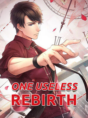 One Useless Rebirth